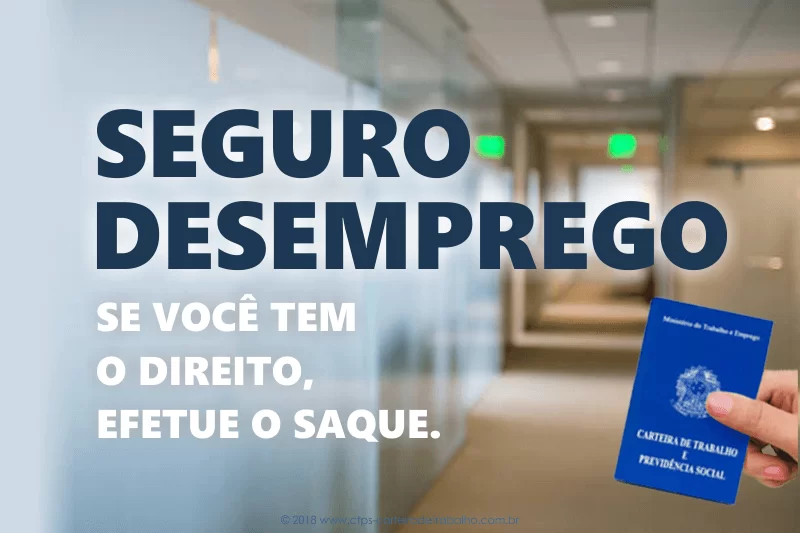 Como sacar o Seguro Desemprego