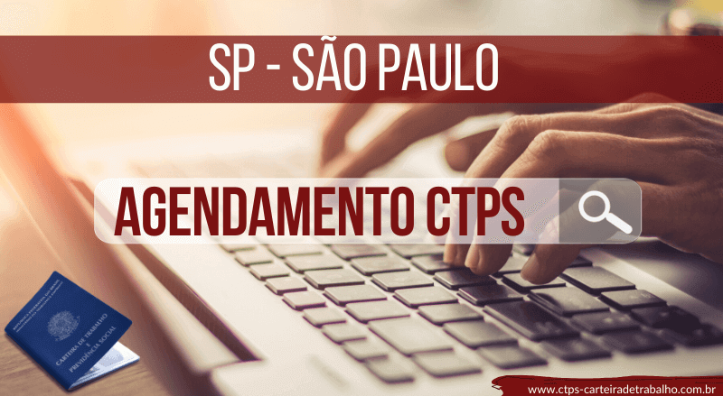 Agendamento Carteira de Trabalho SP – São Paulo