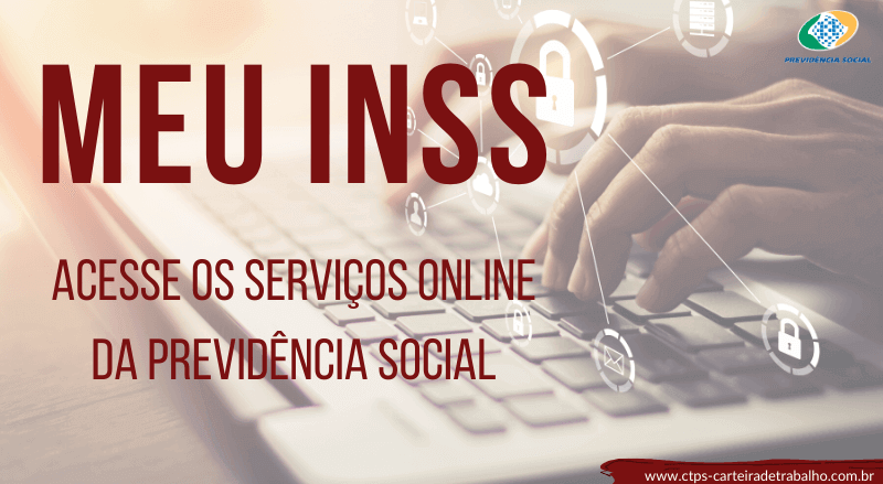 Meu INSS: Acesse Os Serviços Online da Previdência Social