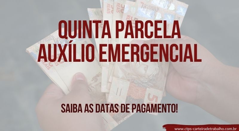 Quinta Parcela do Auxílio Emergencial