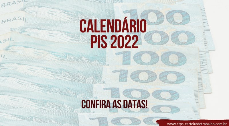 Calendário PIS 2022: Datas dos pagamentos!