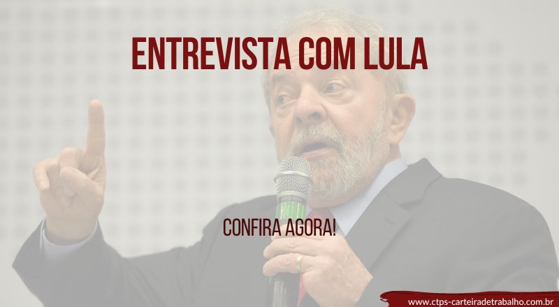 Confira a Entrevista com Lula – Debate!
